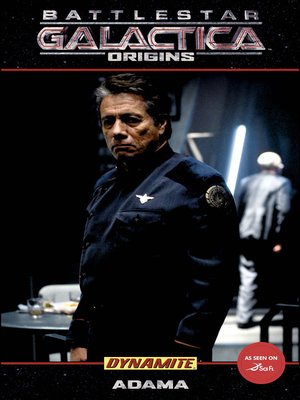 cover image of Battlestar Galactica: Origins: Adama